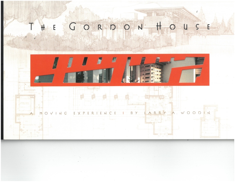 Book: The Gordon House: A Moving Experience